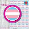 ROUND Transgender flag stickers 6 sizes
